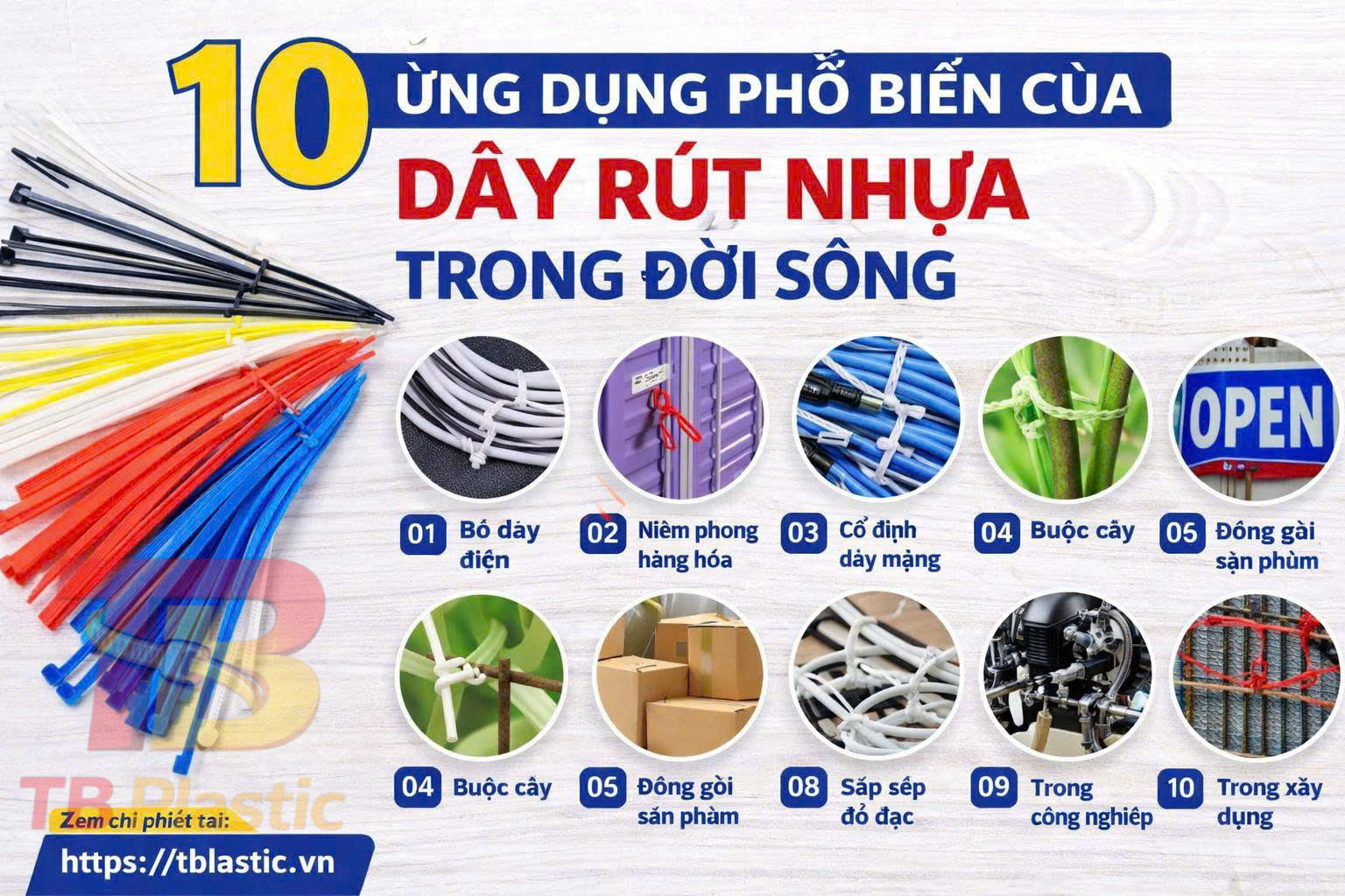 Úng dụng của dây rút nhựa trong đời sống